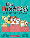 We're Not the Champions (The Underdogs #2)