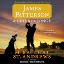 Miracle at St. Andrews : A Novel