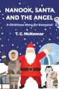 Nanook, Santa and the Angel