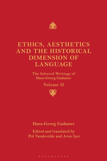 Ethics, Aesthetics and the Historical Dimension of Language