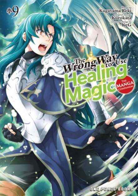The Wrong Way to Use Healing Magic Volume 9: The Manga Companion