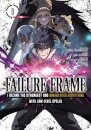 Failure Frame: I Became the Strongest and Annihilated Everything With Low-Level Spells (Manga) Vol. 8