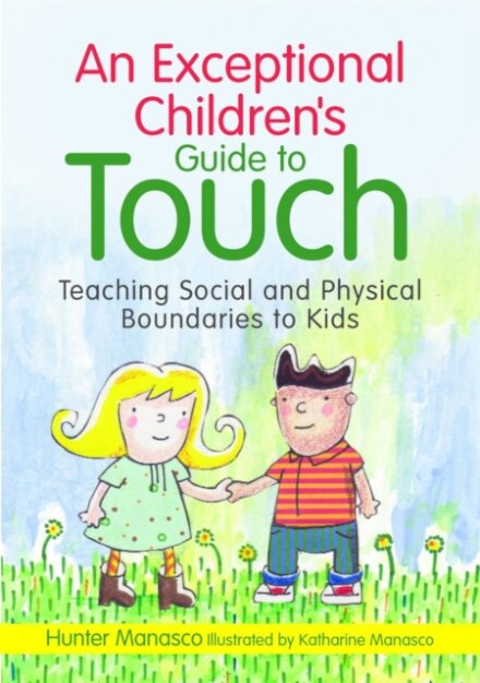An Exceptional Children's Guide to Touch