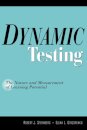 Dynamic Testing