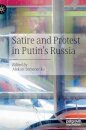 Satire and Protest in Putin’s Russia