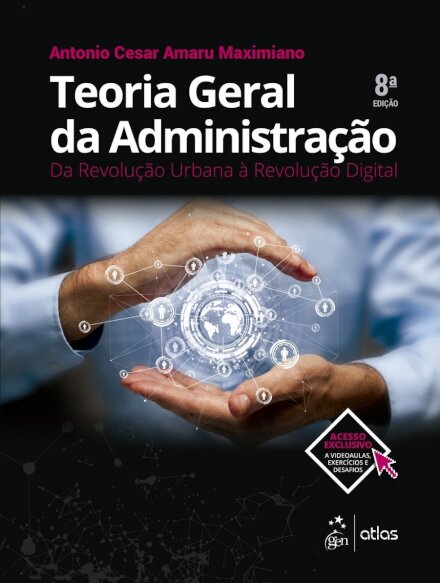 Teoria Geral Da Administração Da Revolução Urbana À Digital