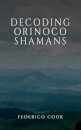 Decoding Orinoco Shamans
