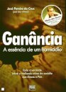Ganância - A Essência  De Um Homicídio