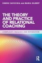 The Theory and Practice of Relational Coaching