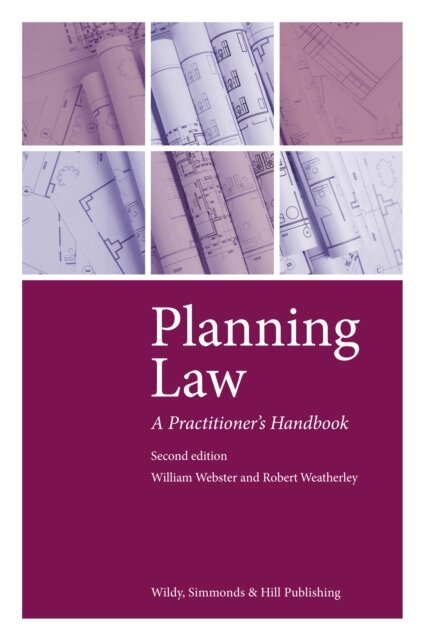 Planning Law: A Practitioner's Handbook