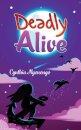 Deadly Alive