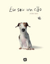Eu Sou Um Cão
