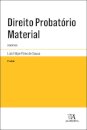 Direito Probatório Material Comentado - 3ª Edição