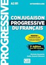 Conjugaison progressive du français - Niveau intermédiaire (A2/B1) - Livre + Appli-web + Audio téléchargeable en ligne