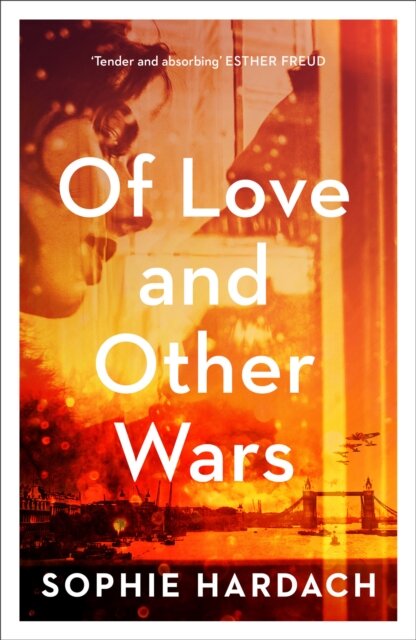 Of Love And Other Wars