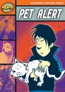 Rapid Reading: Pet Alert (Stage 4, Level 4B)