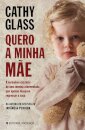 Quero A Minha Mãe