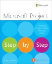 Microsoft Project Step by Step (covering Project Online Desktop Client)