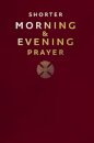 Shorter Morning And Evening Prayer