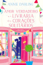 Amor Verdadeiro na Livraria dos Corações Solitários