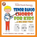 Tenor Banjo Chords for Kids...& Big Kids Too!