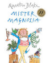 Mister Magnolia