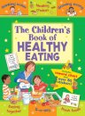 The Children's Book of Healthy Eating