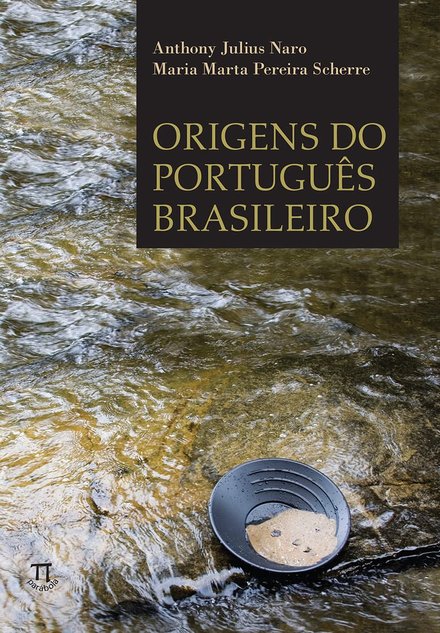 Origens Do Português Brasileiro