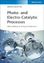 Photo- and Electro-Catalytic Processes