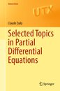 Selected Topics in Partial Differential Equations