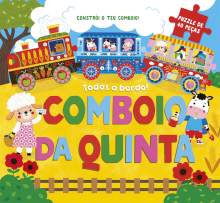 Todos a bordo! Comboio da quinta - Inclui Puzzle de 40 peças
