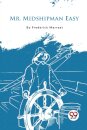 Mr. Midshipman Easy