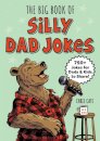 The Big Book of Silly Dad Jokes