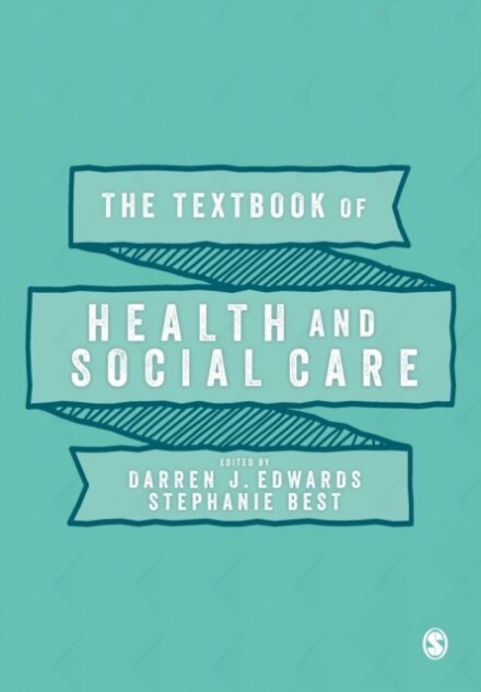 The Textbook of Health and Social Care