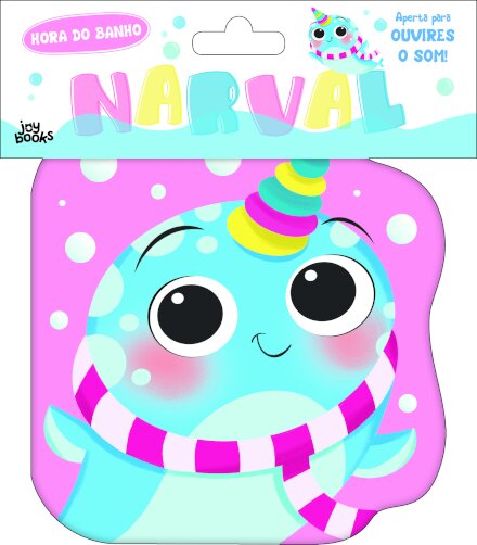 Hora do Banho: Narval