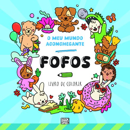 O Meu Mundo Aconchegante: Fofos