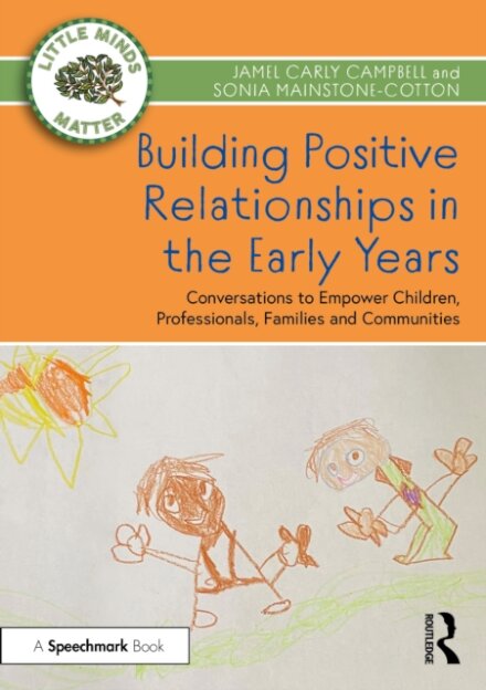 Building Positive Relationships in the Early Years