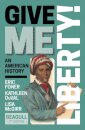 Give Me Liberty!