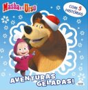 Masha E O Urso- Aventuras Geladas!