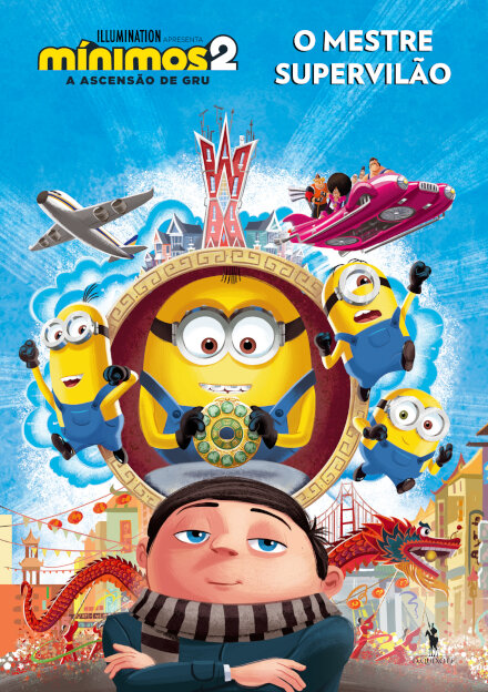 Mínimos 2: A Ascensão de Gru - O Mestre Super Vilão
