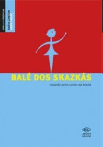 Balé dos skazkás: viajando pelos contos da Rússia