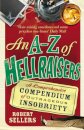 An A-Z of Hellraisers