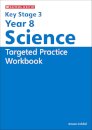 KS3 Year 8 Science Targeted Practice Workbook