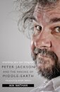 Anything You Can Imagine: Peter Jackson And The Ma