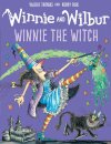 Winnie and Wilbur: Winnie the Witch