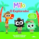 Milo: O Explorador: Livro de Histórias 3