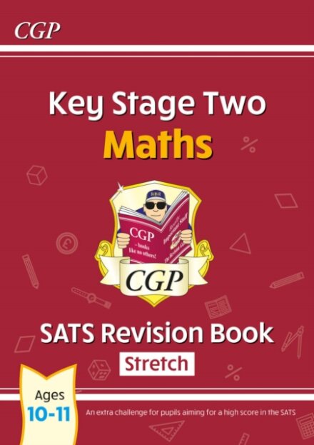 KS2 Maths Year 6 SATS Revision Book: Stretch (for the 2026 tests)