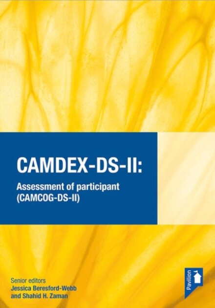 CAMDEX-DS-II: The Cambridge Examination for Mental Disorders of Older People with Down Syndrome and Others with Intellectual Disabilities. (Version II) Assessment of participant (CAMCOG-DS-II)