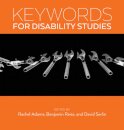 Keywords for Disability Studies