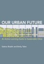 Our Urban Future